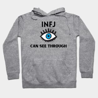 INFJ can see through Hoodie